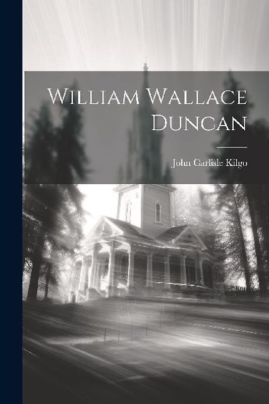 William Wallace Duncan