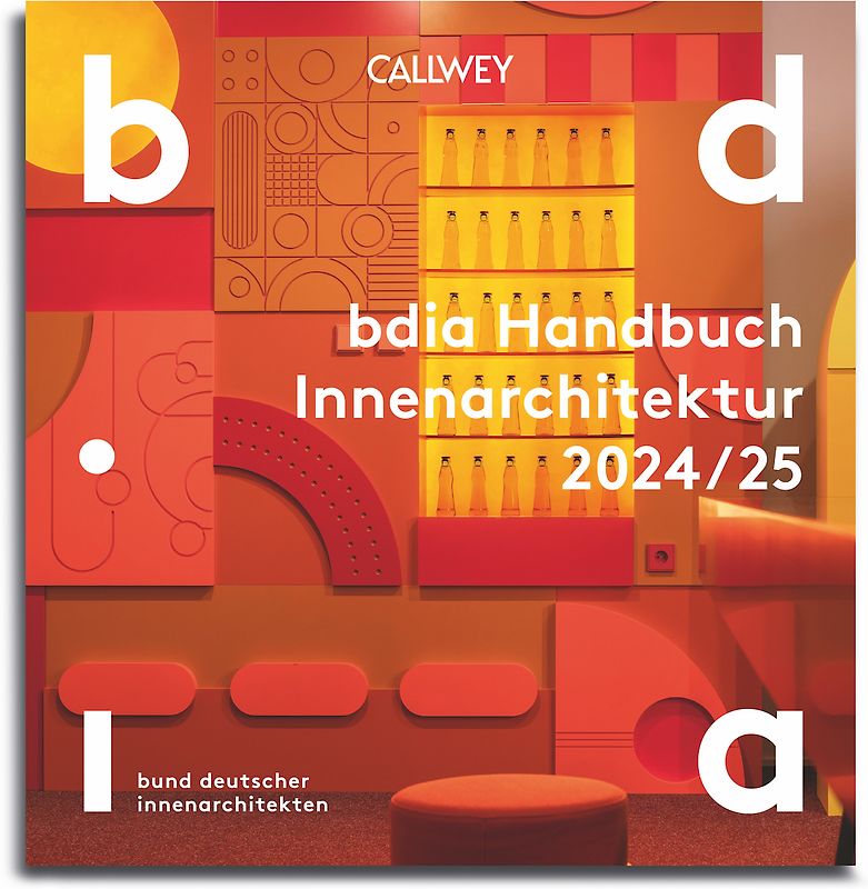 BDIA Handbuch Innenarchitektur 2024/25 - Mensch – Raum