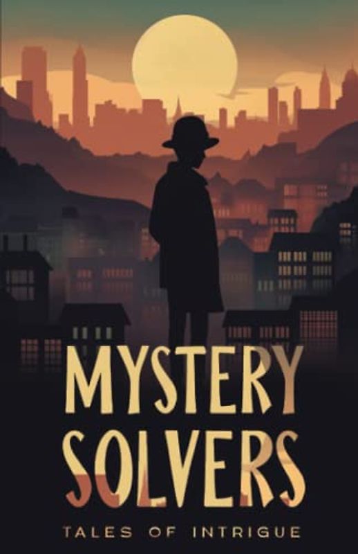 Mystery Solvers: Tales of Intrigue, Detective Stories for kids