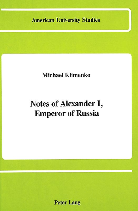 Notes of Alexander I, Emperor of Russia