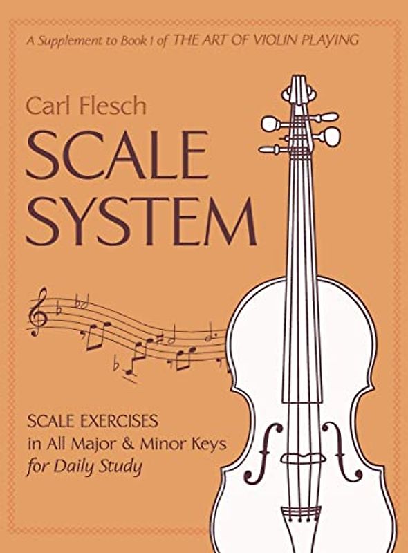 Scale System: Scale Exercises in All Major and Minor Keys for Daily Study