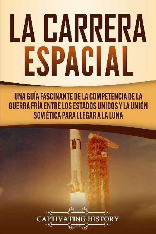 La carrera espacial