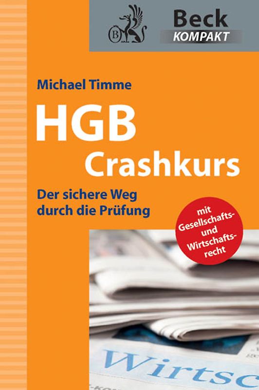 HGB Crashkurs. Der sichere Weg durch die Prüfung