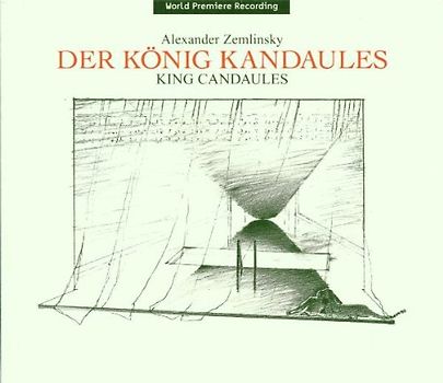 Various - Alexander Zemlinsky: Der König Kandaules (Opern-Gesamtaufnahme) (2 CD)