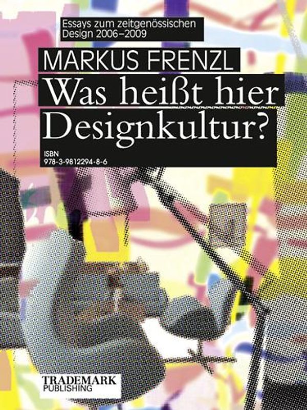 Was heißt hier Designkultur?