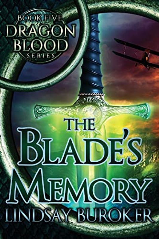 The Blade's Memory (Dragon Blood, Band 5)