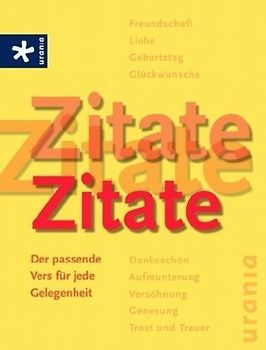 Zitate, Zitate, Zitate