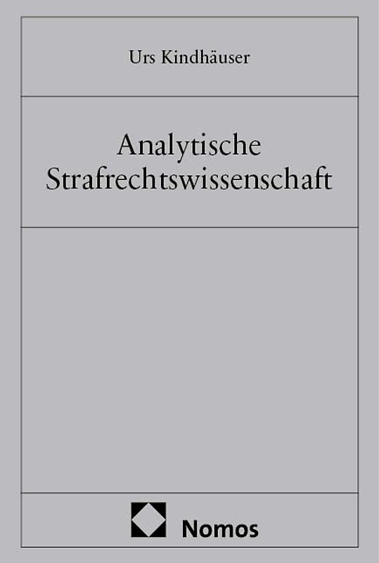 Analytische Strafrechtswissenschaft