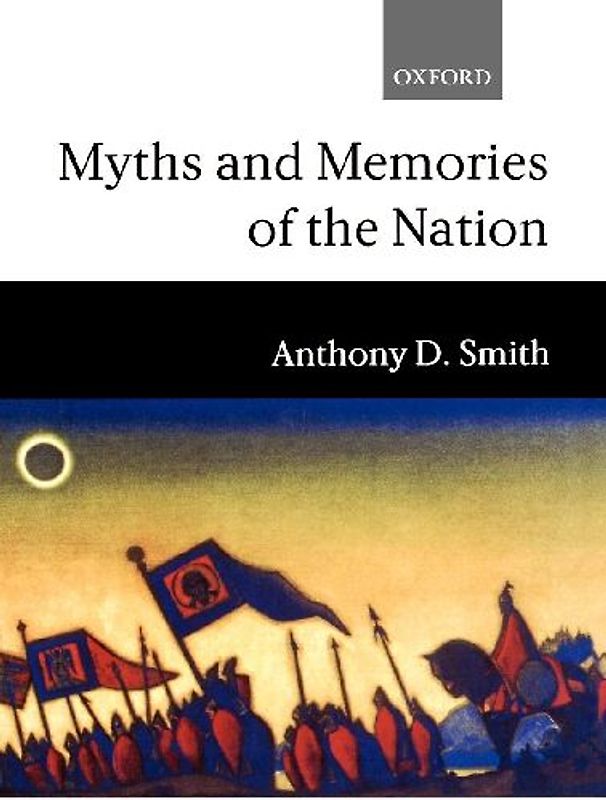 Myths and Memories of the Nation