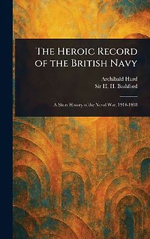 The Heroic Record of the British Navy