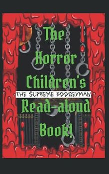 The horror children read aloud book: Part 1 (The boogeyman beater club children´s books)