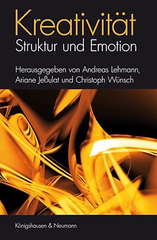 Kreativität – Struktur und Emotion