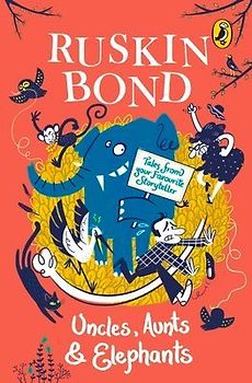 Uncles, Aunts and Elephants