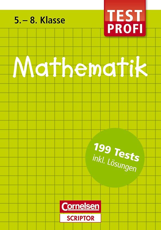 Testprofi Mathematik 5.-8. Klasse