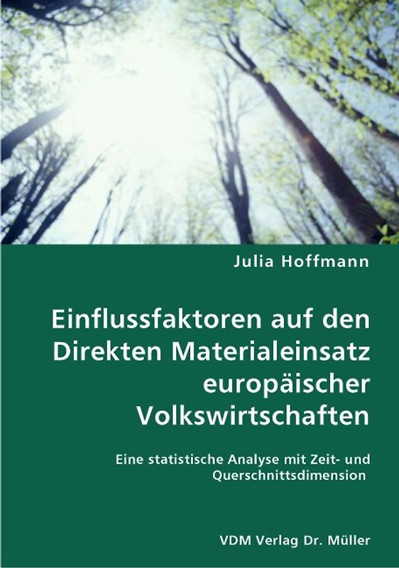 Einflussfaktoren auf den Direkten Materialeinsatz europäischer Volkswirtschaften