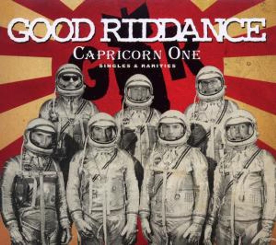 Good Riddance - Capricorn One