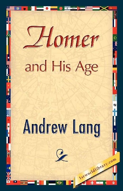 Homer and His Age