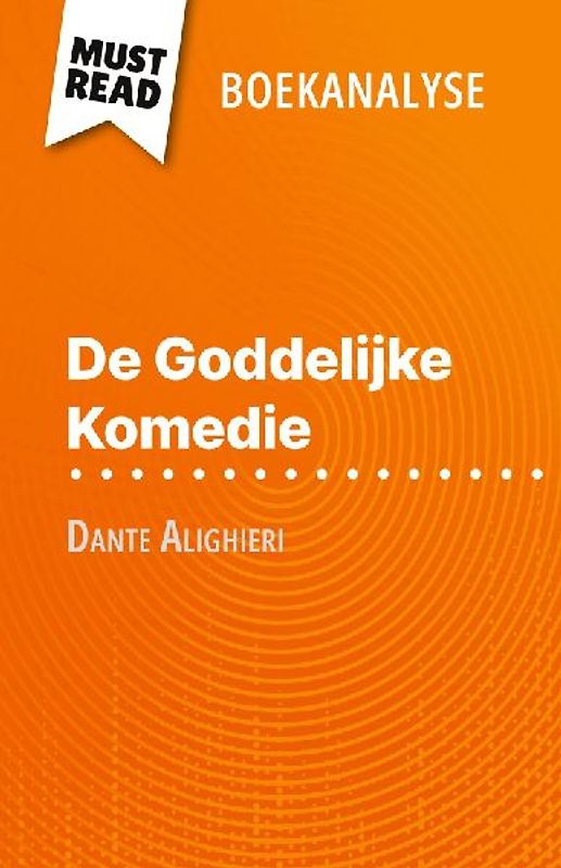 De Goddelijke Komedie van Dante Alighieri (Boekanalyse)