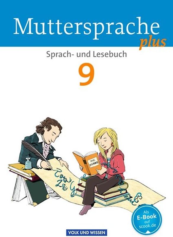 Muttersprache plus - Allgemeine Ausgabe 2012 für Berlin, Brandenburg, Mecklenburg-Vorpommern, Sachsen-Anhalt, Thüringen - 9. Schuljahr