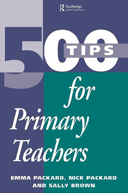 500 Tips for Primary School Teachers
