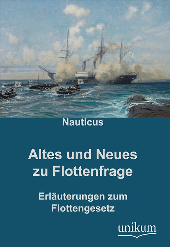Altes und Neues zur Flottenfrage