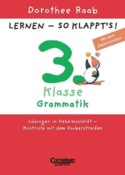 Dorothee Raab - Lernen - so klappt's (Neubearbeitung) / 3. Schuljahr - Grammatik