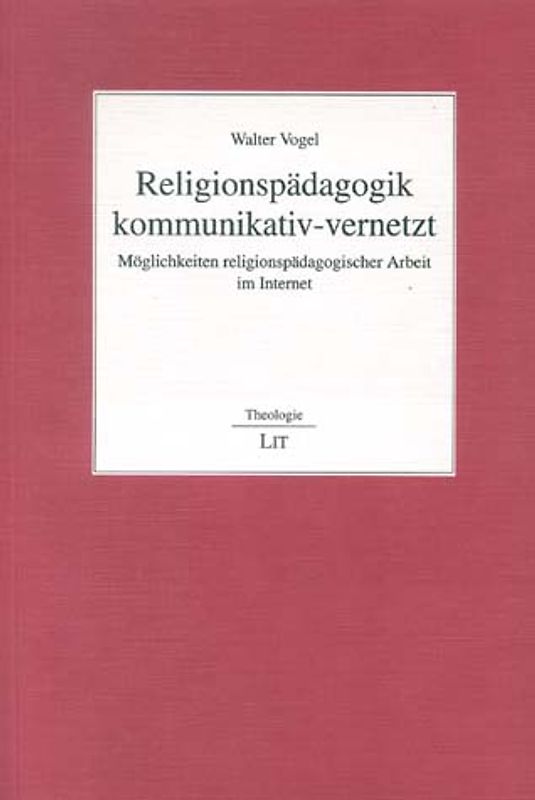 Religionspädagogik kommunikativ-vernetzt
