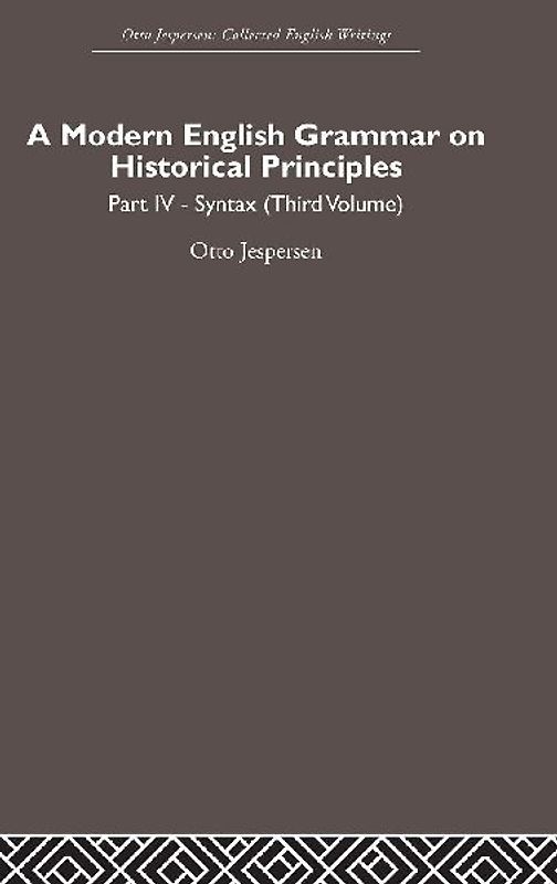 A Modern English Grammar on Historical Principles