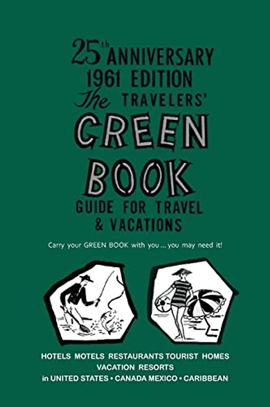 The Negro Motorist Green-Book