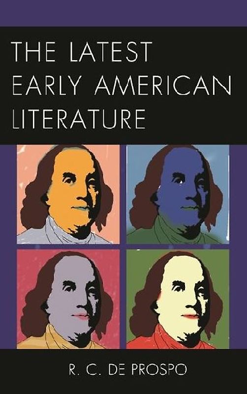 The Latest Early American Literature