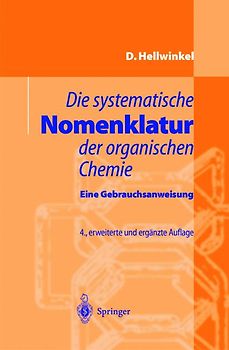 Die systematische Nomenklatur der organischen Chemie
