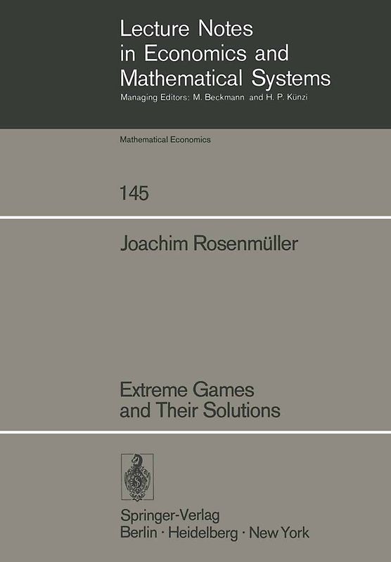 Extreme Games and Their Solutions