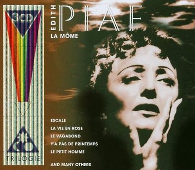 Edith Piaf - La Mome