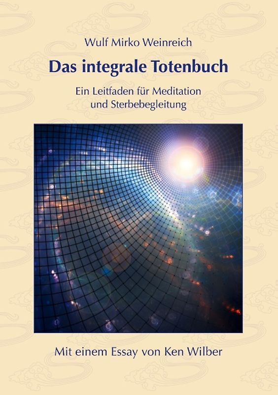 Das integrale Totenbuch