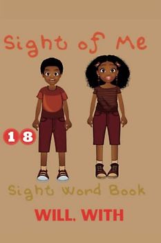 Sight of Me: Sight Word Books: Will, With (Sight of Me: Sight Word Book Reading Program)
