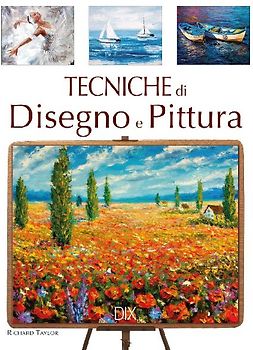 Tecniche di disegno e di pittura