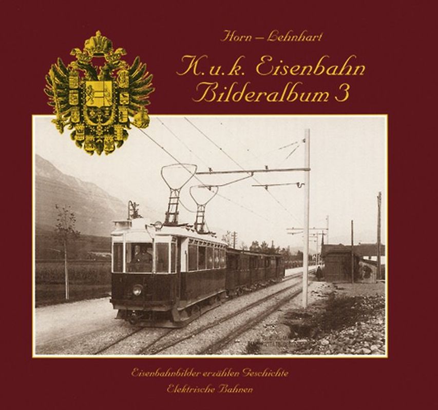 Eisenbahnbilderalbum / Eisenbahnbilderalbum Band 3