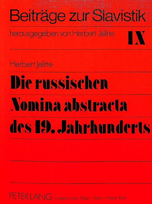 Die russischen Nomina abstracta des 19. Jahrhunderts