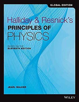 Halliday and Resnick's Principles of Physics: 11th edition