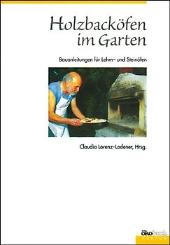 Holzbacköfen im Garten