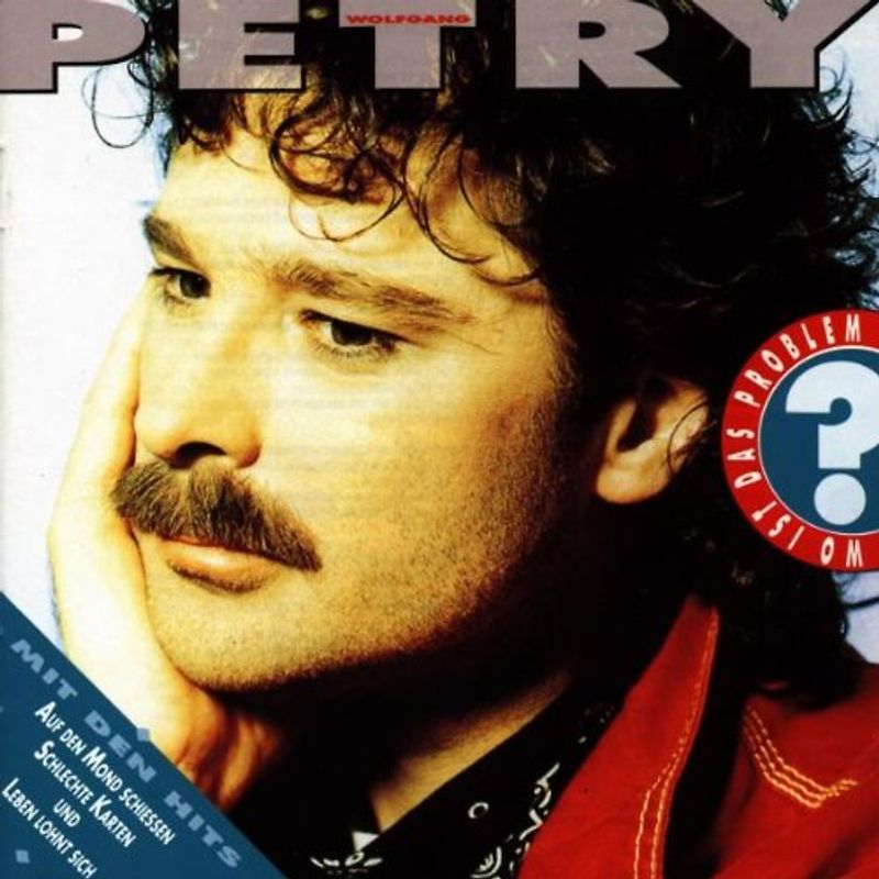 Wolfgang Petry - Wo Ist das Problem