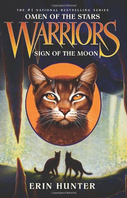 Warriors: Omen of the Stars #4: Sign of the Moon - Erin Hunter