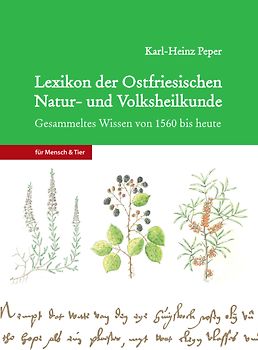 Lexikon der Ostfriesischen Natur- und Volksheilkunde