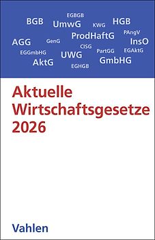 Aktuelle Wirtschaftsgesetze 2026