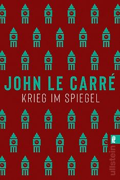 Krieg im Spiegel (Ein Smiley-Roman 4)