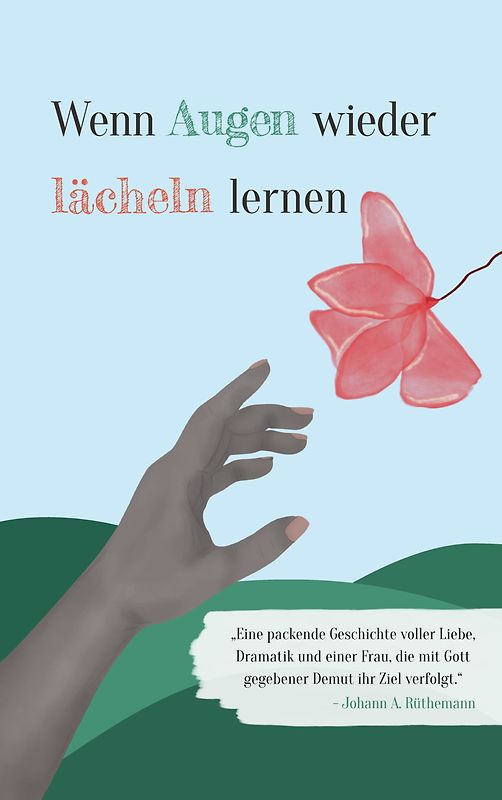 Wenn Augen wieder lächeln lernen