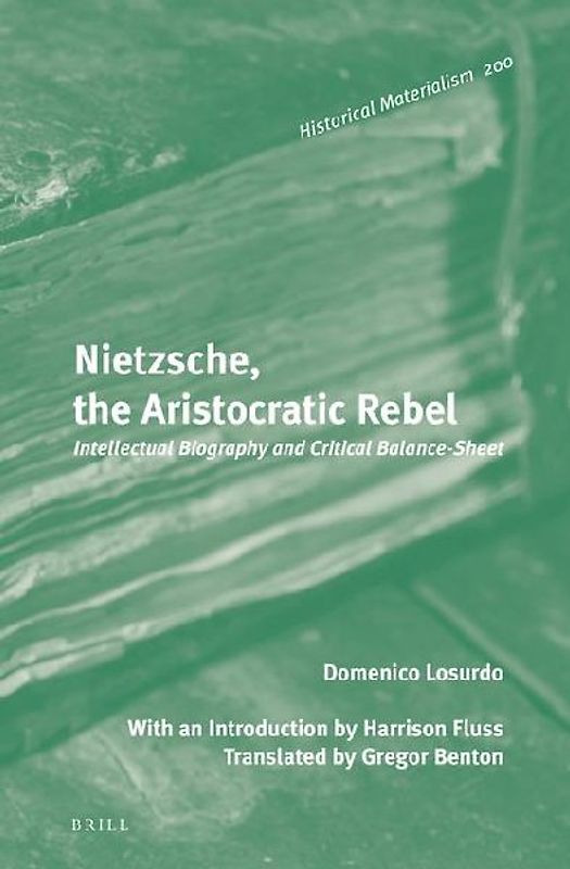 Nietzsche, the Aristocratic Rebel