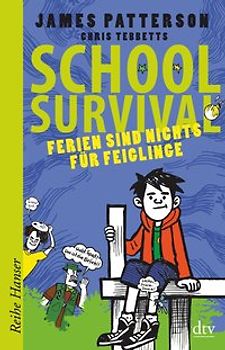 School Survival - Ferien sind nichts für Feiglinge (4)