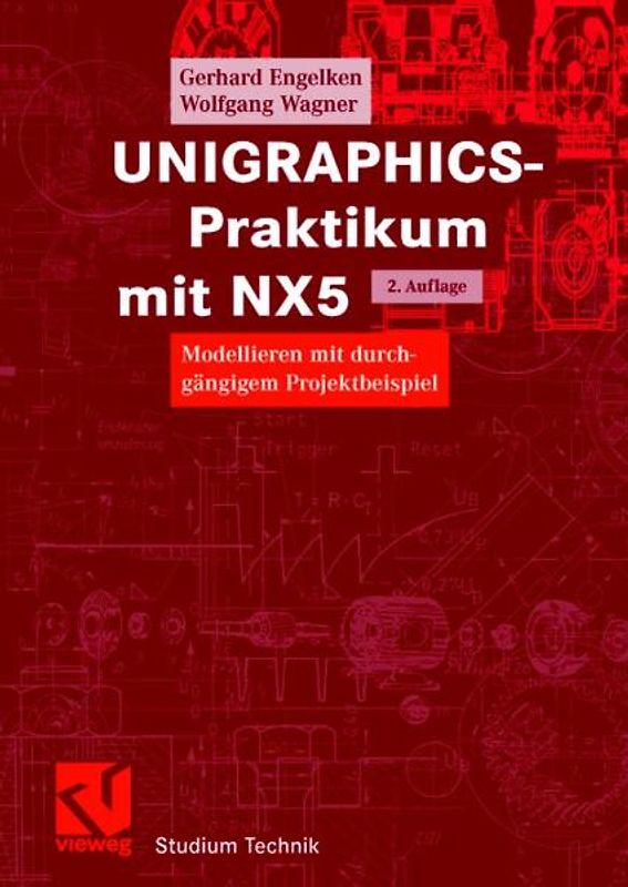 UNIGRAPHICS-Praktikum mit NX5