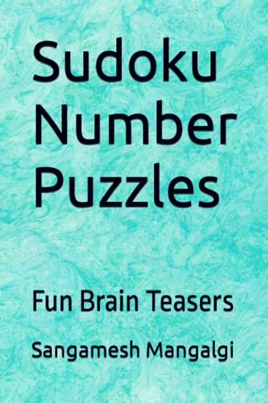 Sudoku Number Puzzles: Fun Brain Teasers